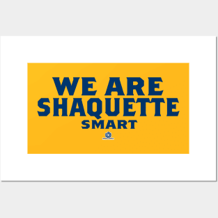 We Are. Shaquette. Smart Posters and Art